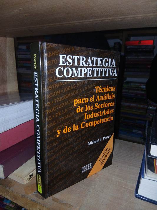 ESTRATEGIA COMPETITIVA POR MICHAEL E. PORTER USADO MARKETING LITERARIO 207