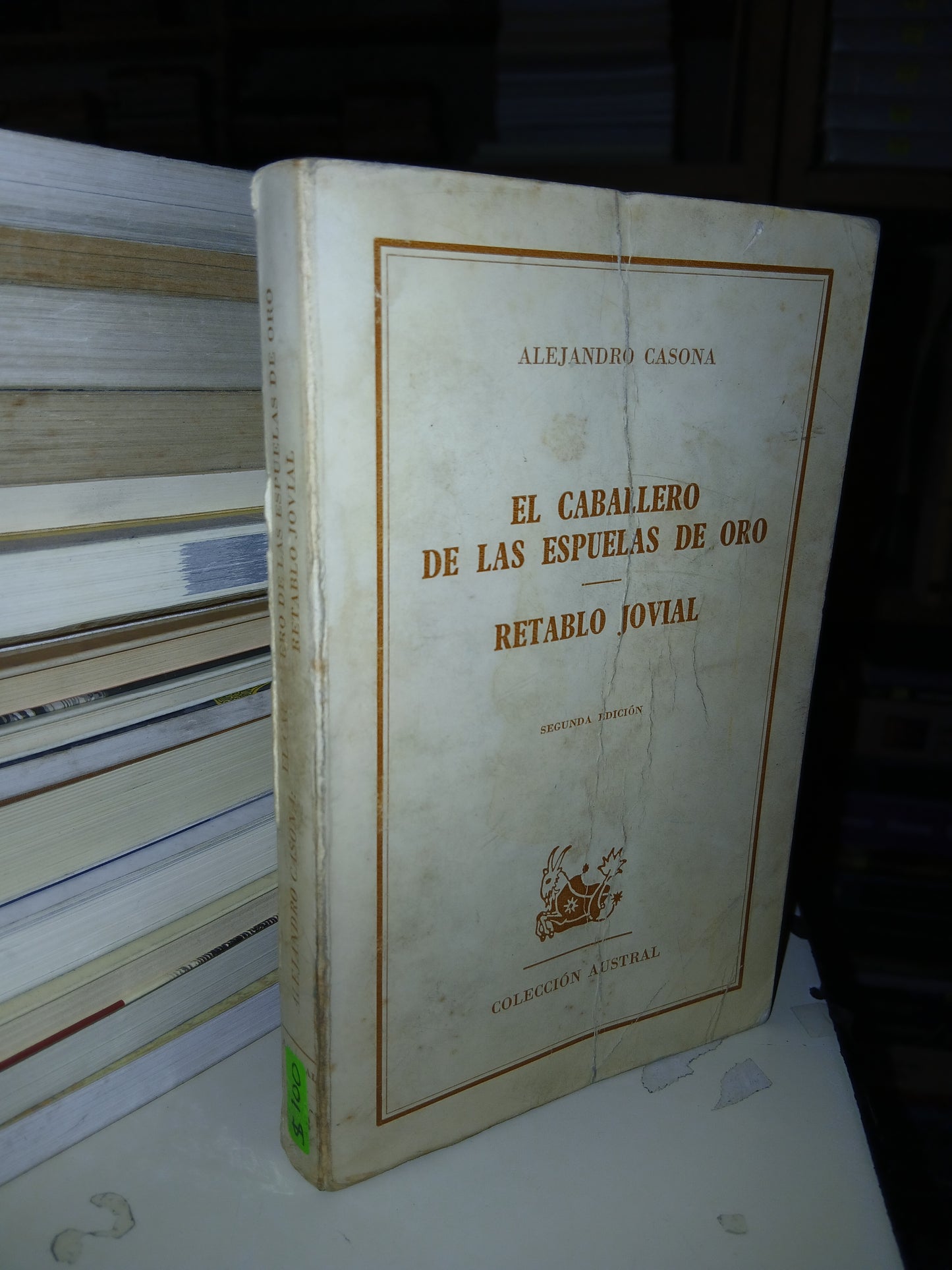 EL CABALLERO DE LAS ESPUELAS DE ORO/RETABLO JOVIAL POR ALEJANDRO CASONA USADO TEATRO LITERARIO 207