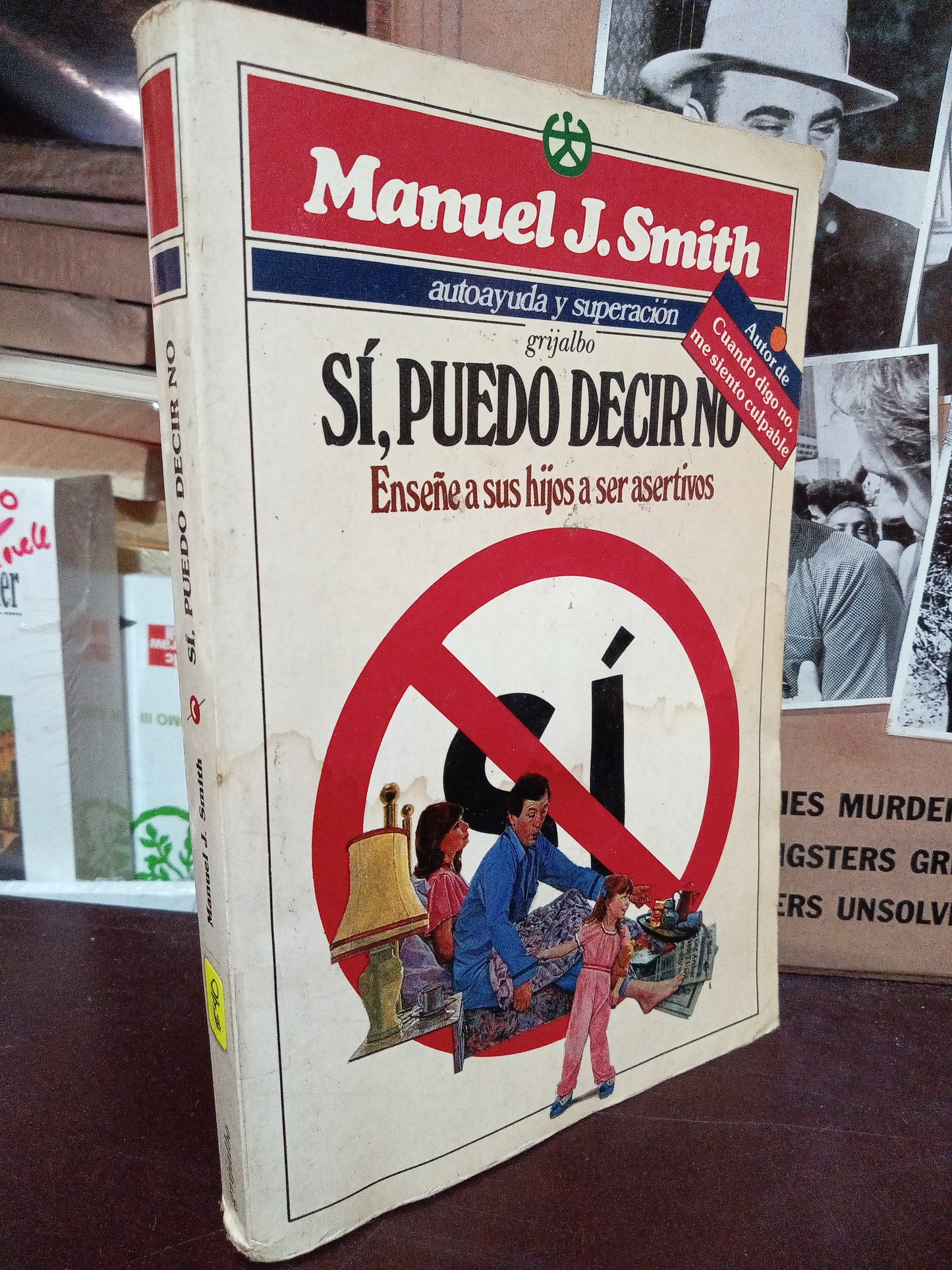 SI PUEDO DECIR NO MANUEL J. SMITH USADO S.PERSONAL LITERARIO 305