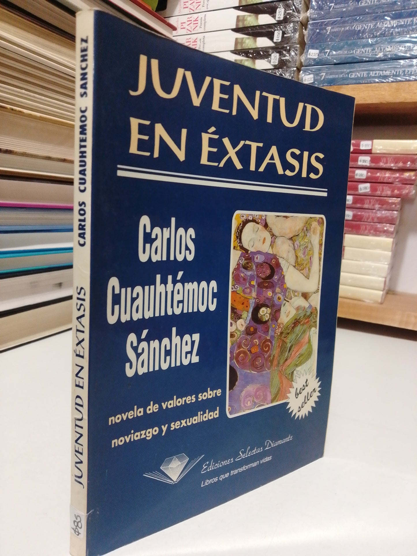 JUVENTUD EN ÉXTASIS POR CARLOS CUAUHTÉMOC SÁNCHEZ USADO SUP.PERSONAL JUÁREZ