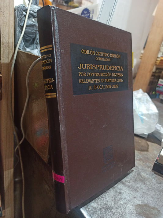 JURISPRUDENCIA POR CONTRADICCION DE TESIS POR ODILON CENTENO RENDON USADO DERECHO ALDAMA