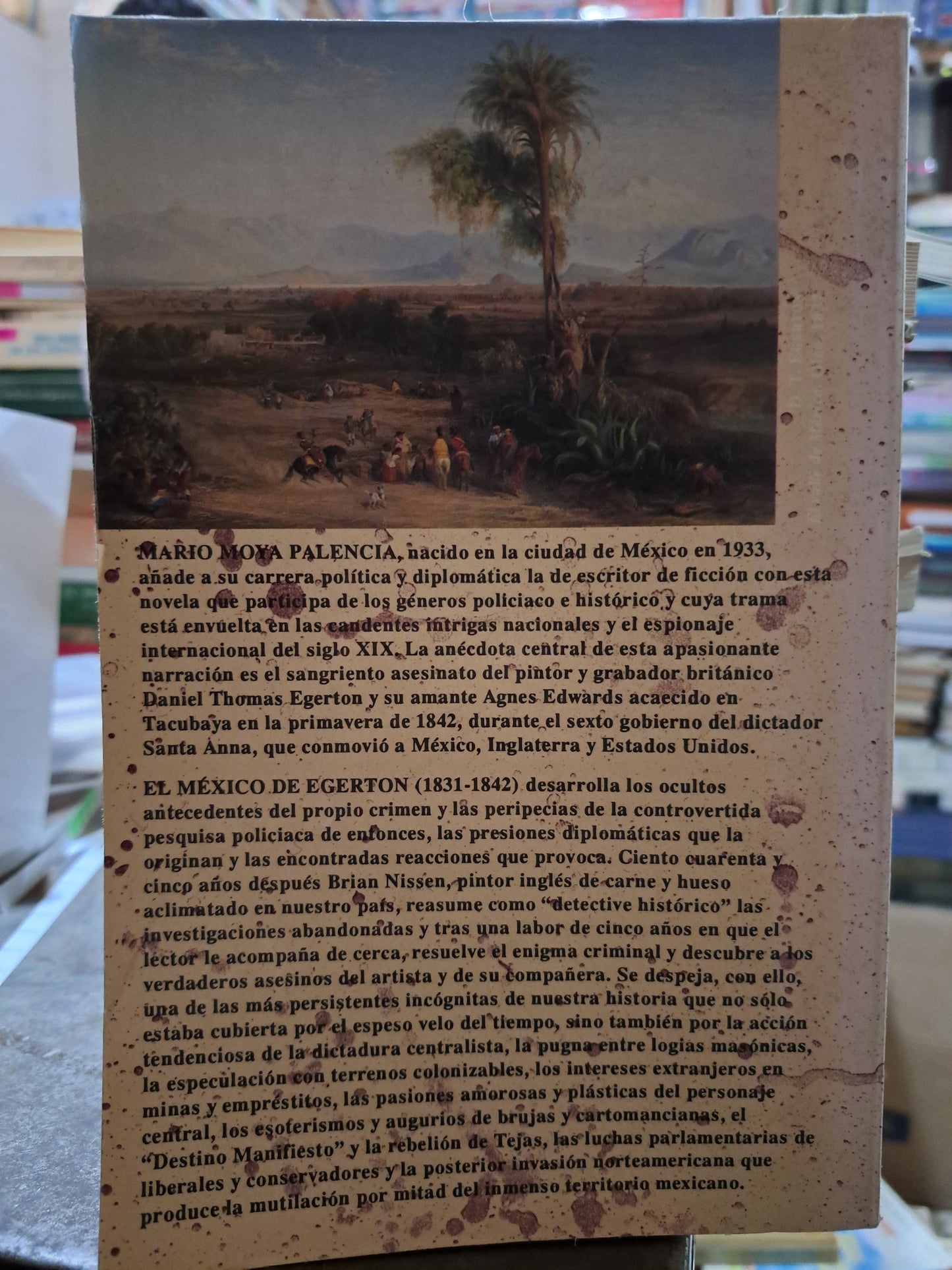 EL MEXICO DE EGERTON 1831-1842 MARIO MOYA PALENCIA USADO NOVELA ALDAMA