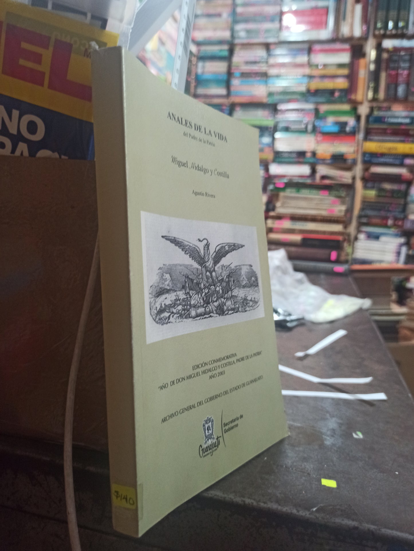 ANALES DE LA VIDA DEL PADRE DE LA PATRIA POR AGUSTIN RIVERA USADO HISTORIA ALDAMA