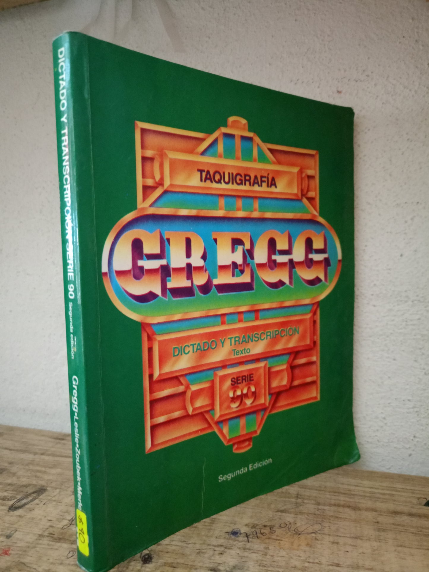TAQUIGRAFIA GREGG DICTADO Y TRANSCRIPCION SERIA 90 USADO EDUCACIÓN LITERARIO 305