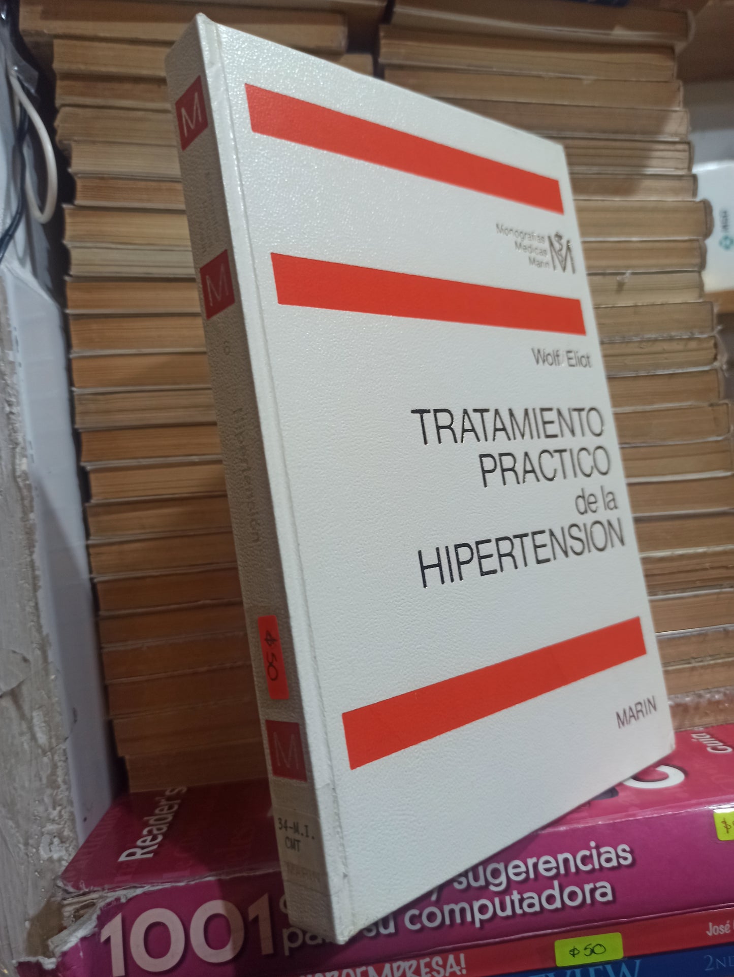 TRATAMIENTO PRACTICO DE LA HIPERTENSION POR WOLF Y ELIOT USADO SALUD JUÁREZ