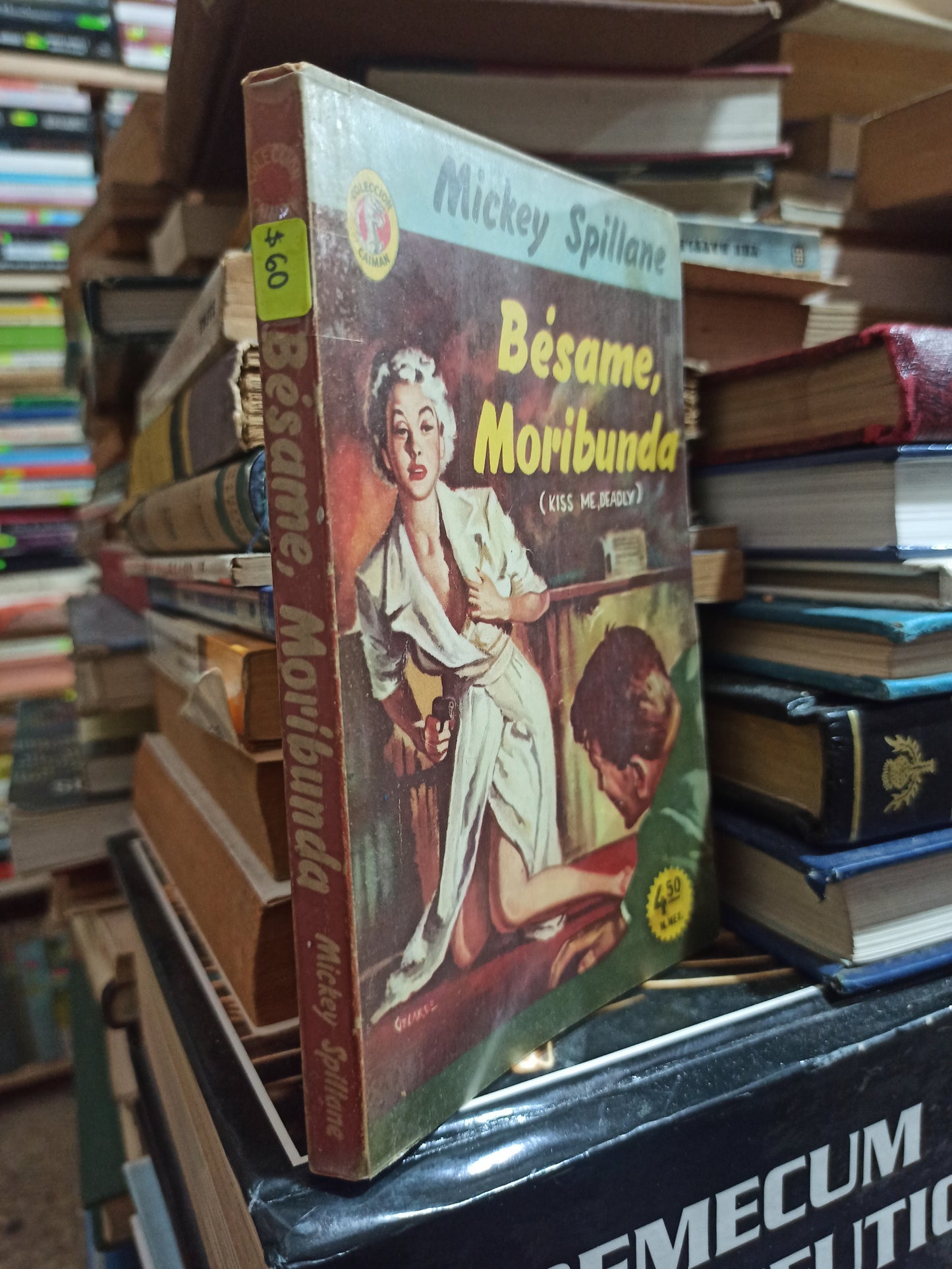 BESAME MORIBUNDA POR MICKEY SPILLANE USADO NOVELAS ALDAMA