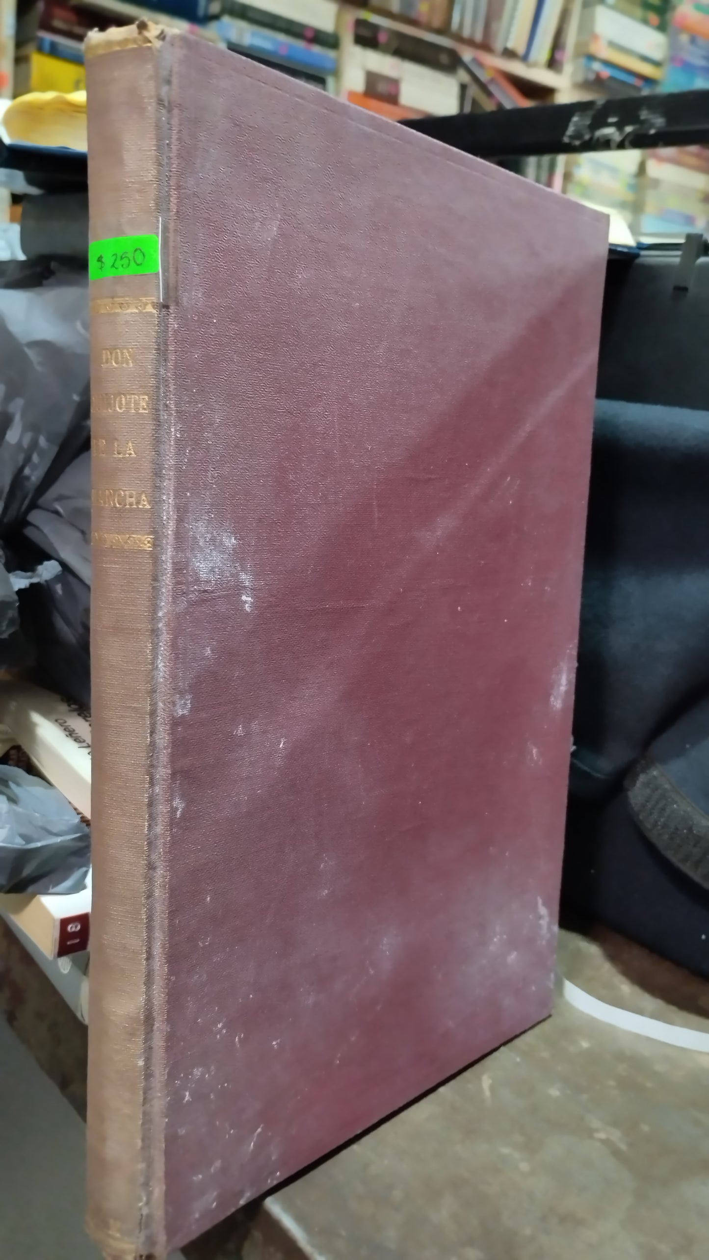 DON QUIJOTE DE LA MANCHA POR MIGUEL DE CERVANTES SAAVEDRA LIBRO USADO ANTIGUO ALDAMA