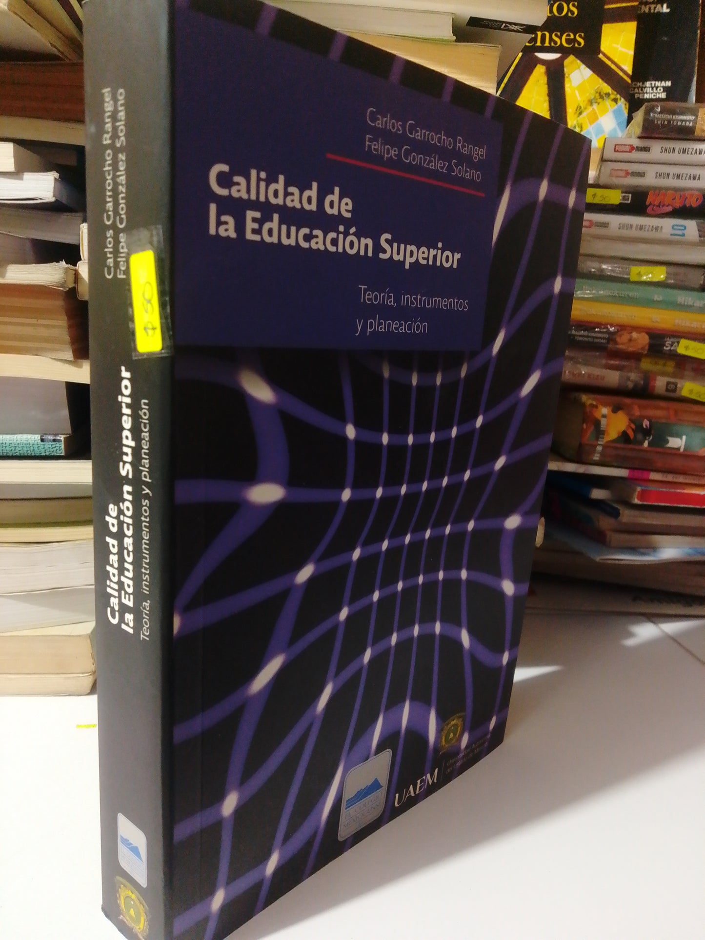 CALIDAD DE LA EDUCACION SUPERIOR POR CARLOS CARROCHO USADO EDUCACION JUAREZ