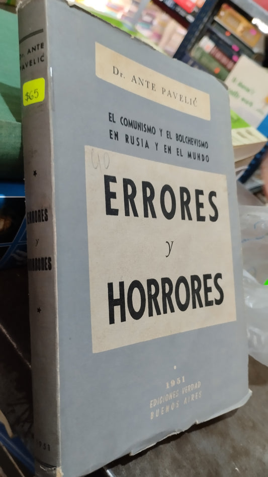 ERRORES Y HORRORES POR ANTE PAVELIC LIBRO USADO HISTORIA ALDAMA