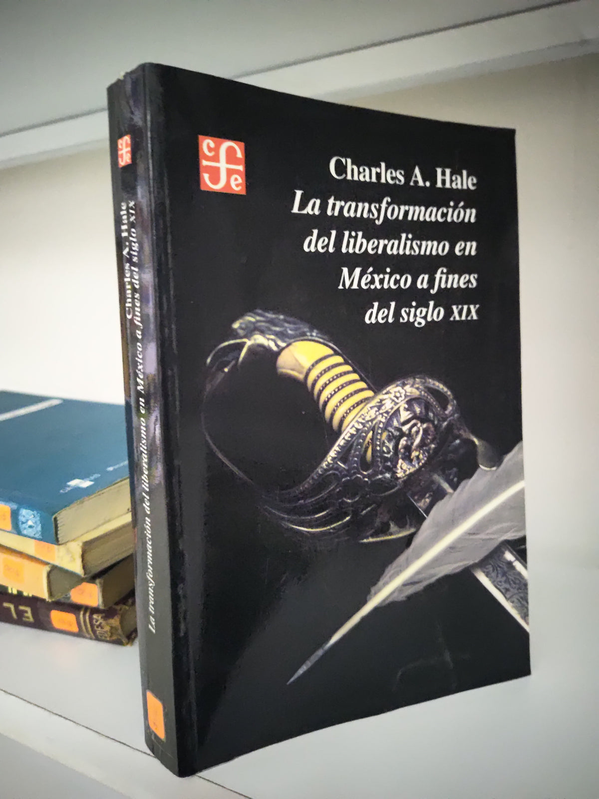 LA TRANSFORMACION DEL LIBERALISMO EN MEXICO A FINES DEL SIGLO 19 USADO SOCIOLOGIA JUAREZ 515