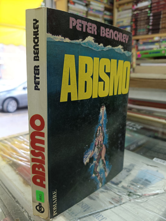 ABISMO POR PETER BENCHLEY USADO NOVELA JUAREZ 507