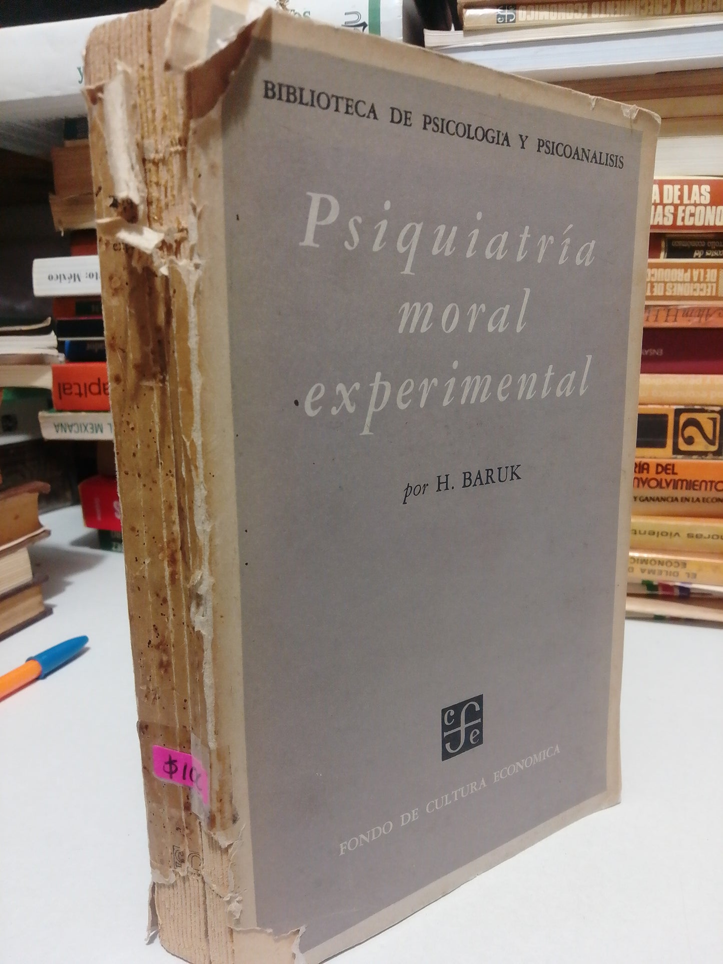PSIQUIATRIA MORAL EXPERIMENTAL POR H. BARUK  USADO PSICOLOGIA JUAREZ