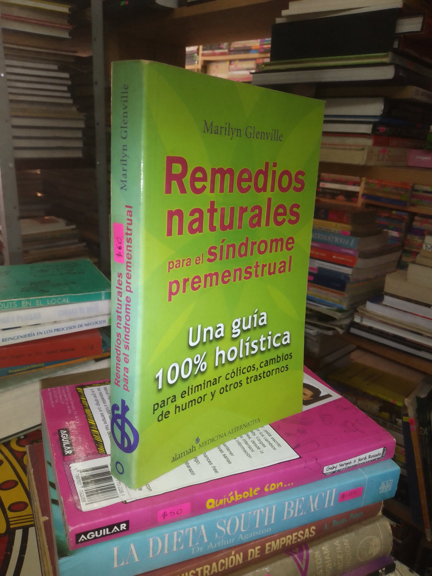 REMEDIOS NATURALES PARA EL SINDROME PREMENSTRUAL POR MARILYN GLENVILLE USADO MEDICINA LITERARIO 207