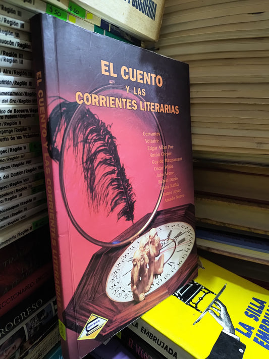 EL CUENTO Y LAS CORRIENTES LITERARIAS POR VARIOS AUTORES USADO NOVELAS JUAREZ 507