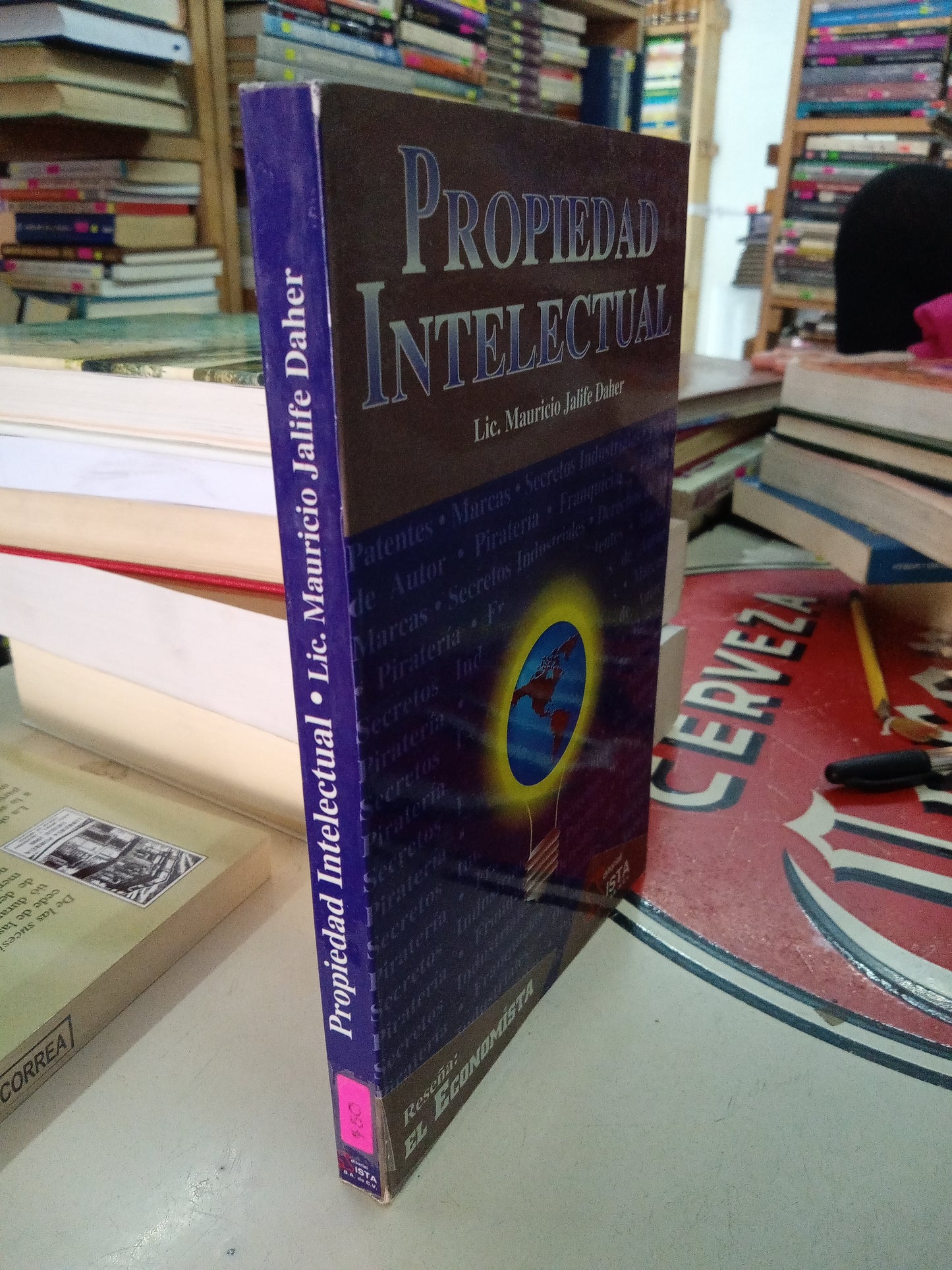 PROPIEDAD INTELECTUAL POR LIC MAURICIO JALIFE DAHER USADO ADMINISTRACIÓN LITERARIO 207
