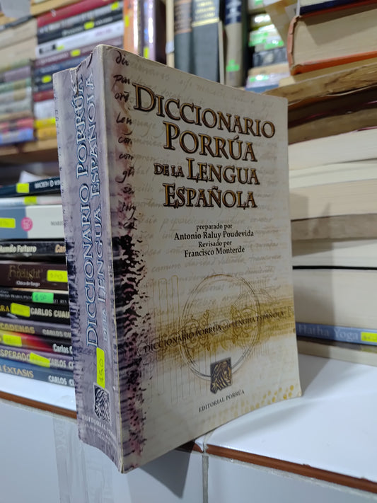 DICCIONARIO PORRUA DE LA LENGUA ESPAÑOLA USADO EDUCACION JUAREZ