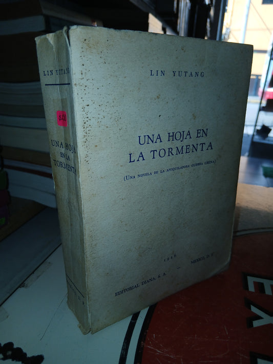 UNA HOJA EN LA TORMENTA POR LIN YUTANG USADO NOVELA LITERARIO 207