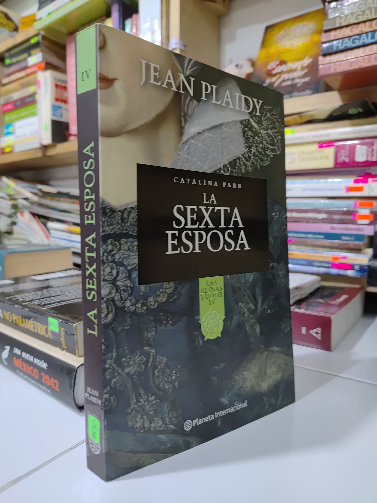 LA SEXTA ESPOSA POR JEAN PLAIDY USADO NOVELAS JUAREZ 507