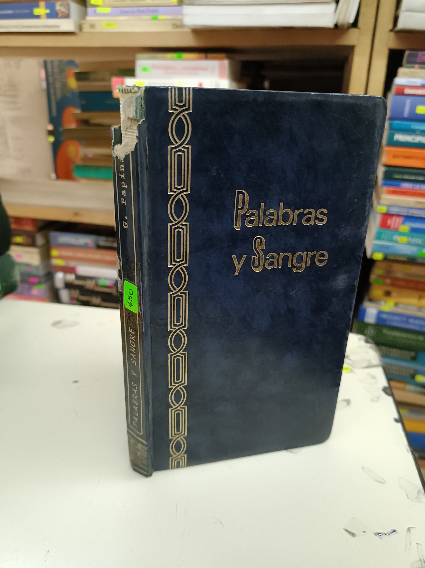 PALABRAS Y SANGRE POR G. PAPINI USADO NOVELA LITERARIO 207