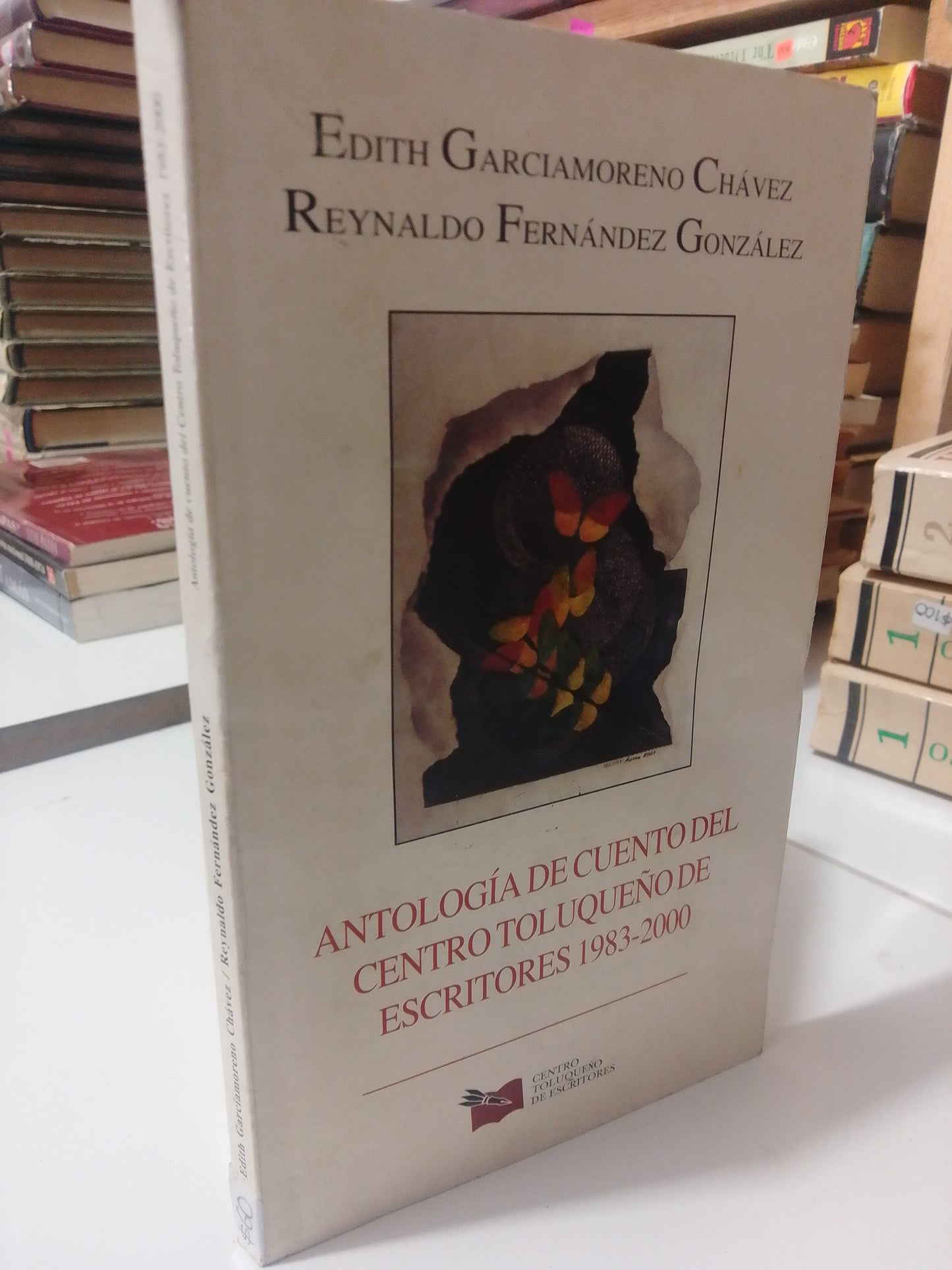 ANTOLOGIA DE CUENTO DEL CENTRO TOLUQUEÑO DE ESCRITORES POR EDITH GARCIA MORENO USADO NOVELA JUÁREZ