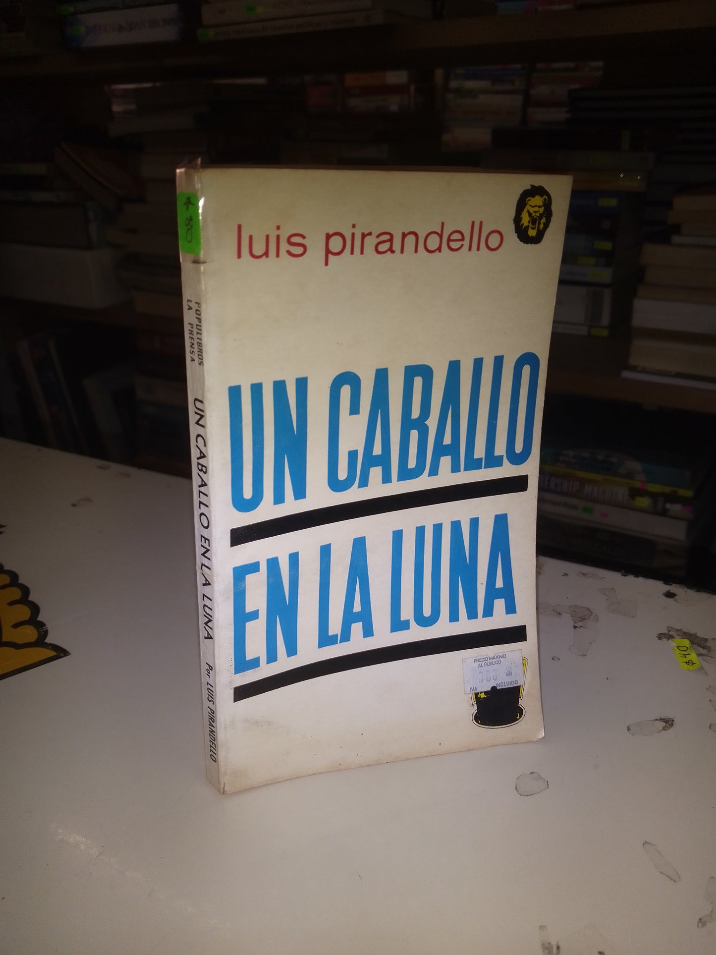 UN CABALLO DE LUNA POR LUIS PIRANDELLO USADO NOVELA LITERARIO 207