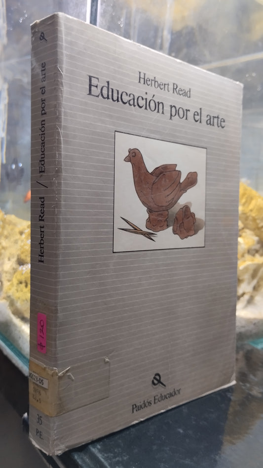 EDUCACION POR EL ARTE POR HERBERT READ LIBRO USADO ARTE ALDAMA