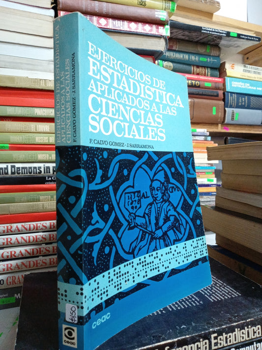 EJERCICIOS DE ESTADISTICA APLICADOS A LAS CIENCIAS SOCIALES POR F CALVO GOMEZ USADO MATEMÁTICAS JUÁREZ