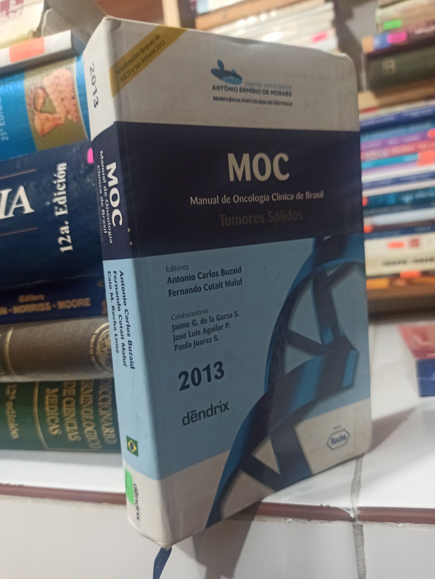 MANUAL DE ONCOLOGIA CLINICA DE BRASIL POR ANTONIO CARLOS BUZAID USADO SALUD JUÁREZ