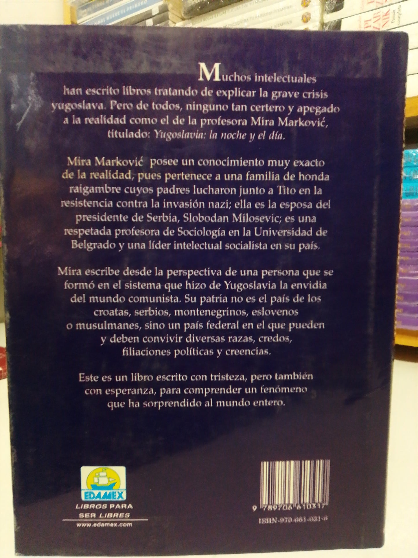YUGOSLAVIA LA NOCHE Y EL DIA UN DIARIO POR MIRA MARKOVIC USADO NOVELA JUAREZ