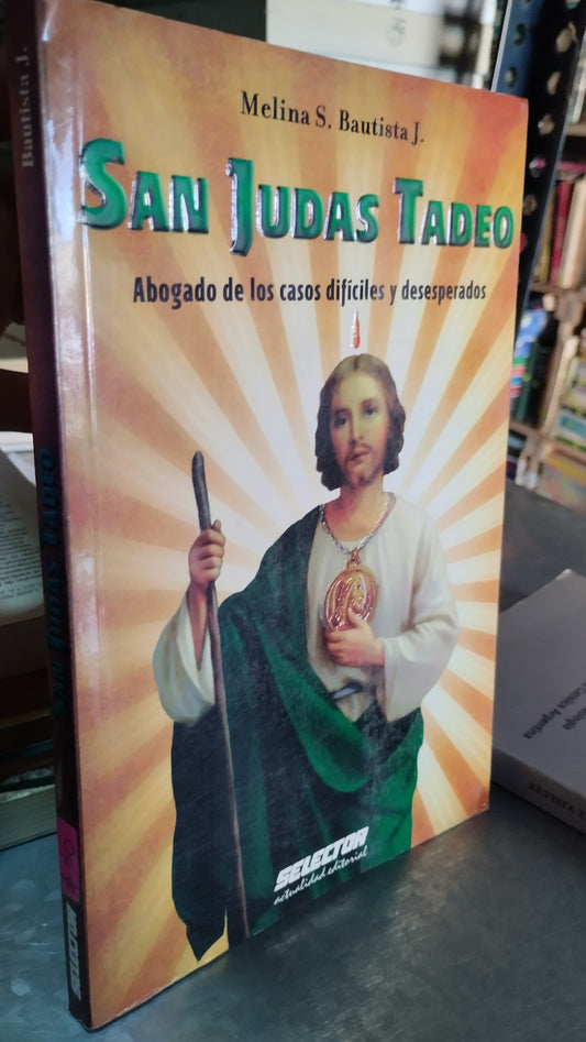 SAN JUDAS TADEO POR MELINA S BAUTISTA LIBRO USADO RELIGION ALDAMA