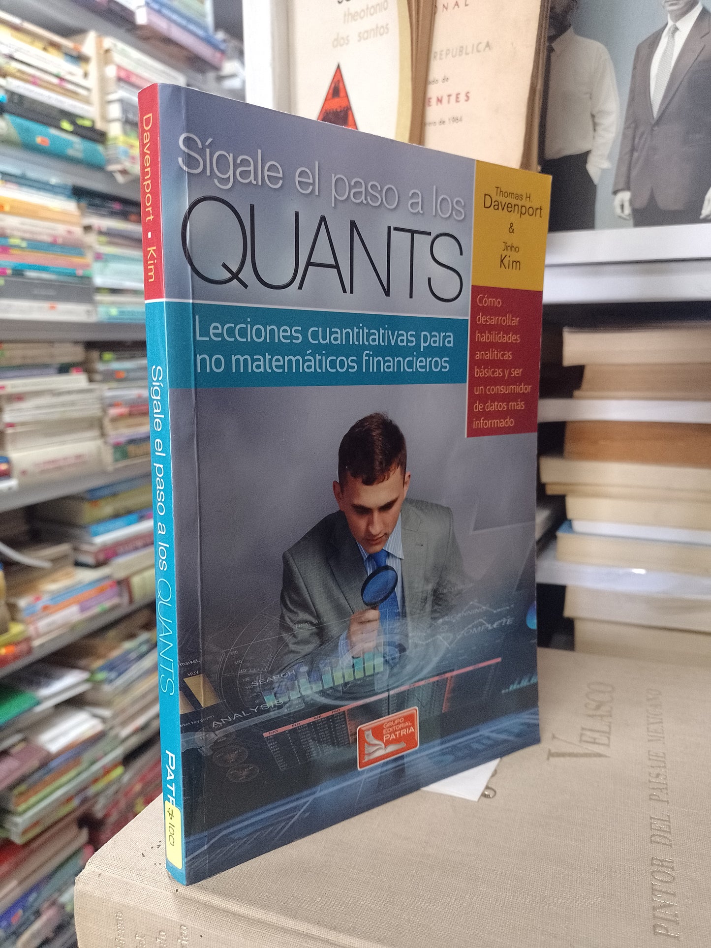 SIGALE EL PASO A LOS QUANTS POR THOMAS H DAVENPORT JINHO KIM USADO SUPERACION PERSONAL JUAREZ 507