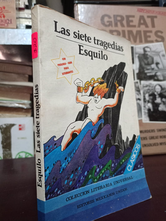 LAS SIENTE TRAGEDIAS ESQUILO USADO NOVELA LITERARIO 305