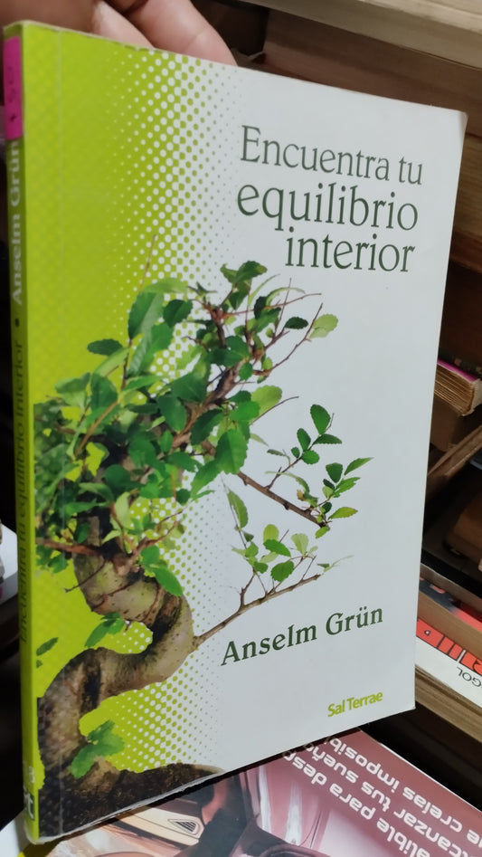 ENCUENTRA TU EQUILIBRIO INTERIOR POR ANDELM GRÜN LIBRO USADO SUPERACION PERSONAL ALDAMA