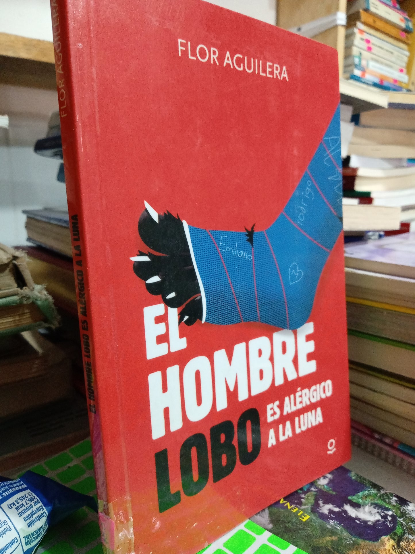 EL HOMBRE LOBO ES ALEGICO A LA LUNA POR FLOR AGUILERA USADO INFANTIL JUAREZ