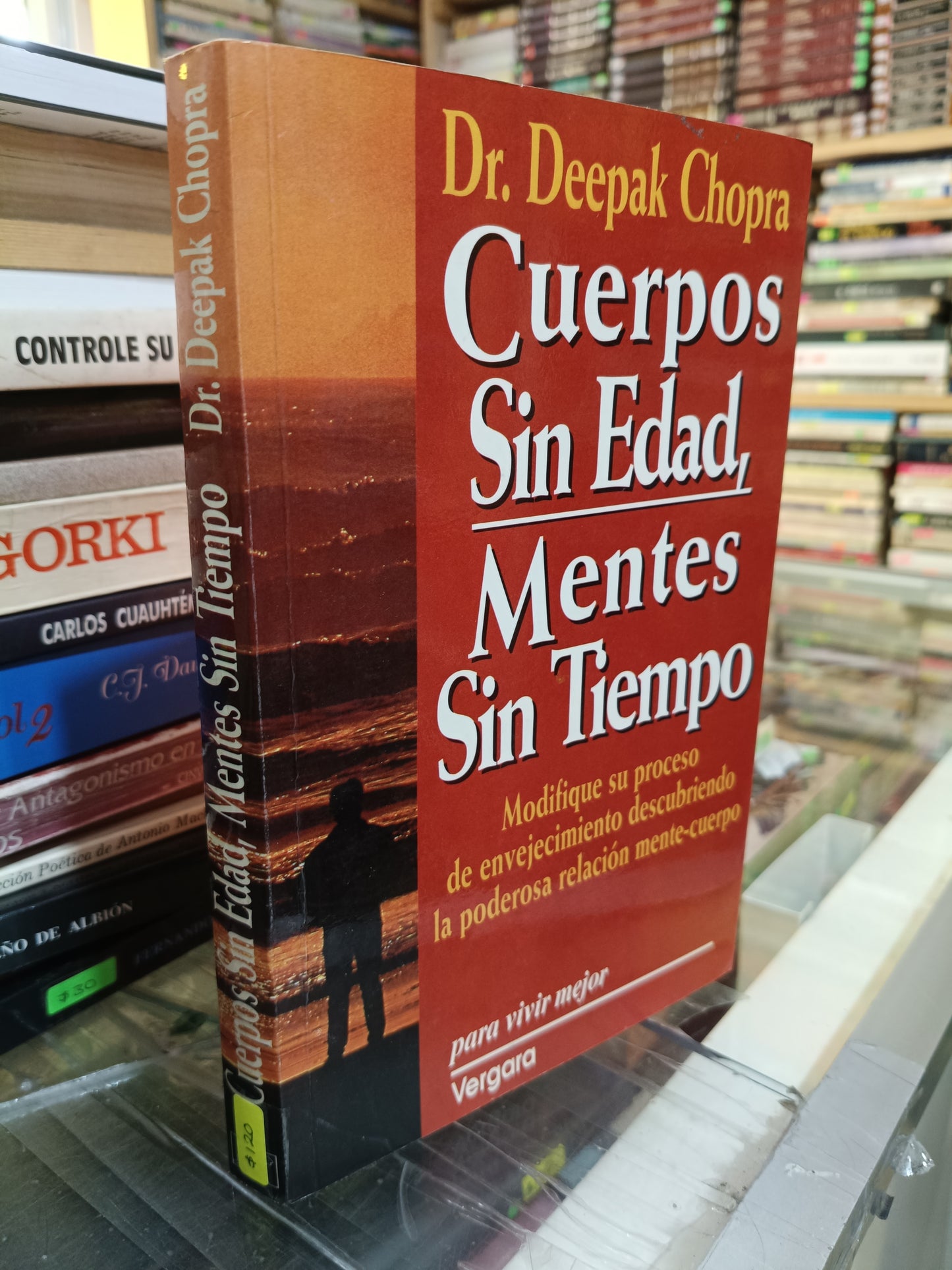CUERPOS SIN EDAD MENTES SIN TIEMPO POR DEEPAK CHOPRA USADO S.PERSONAL JUAREZ 507