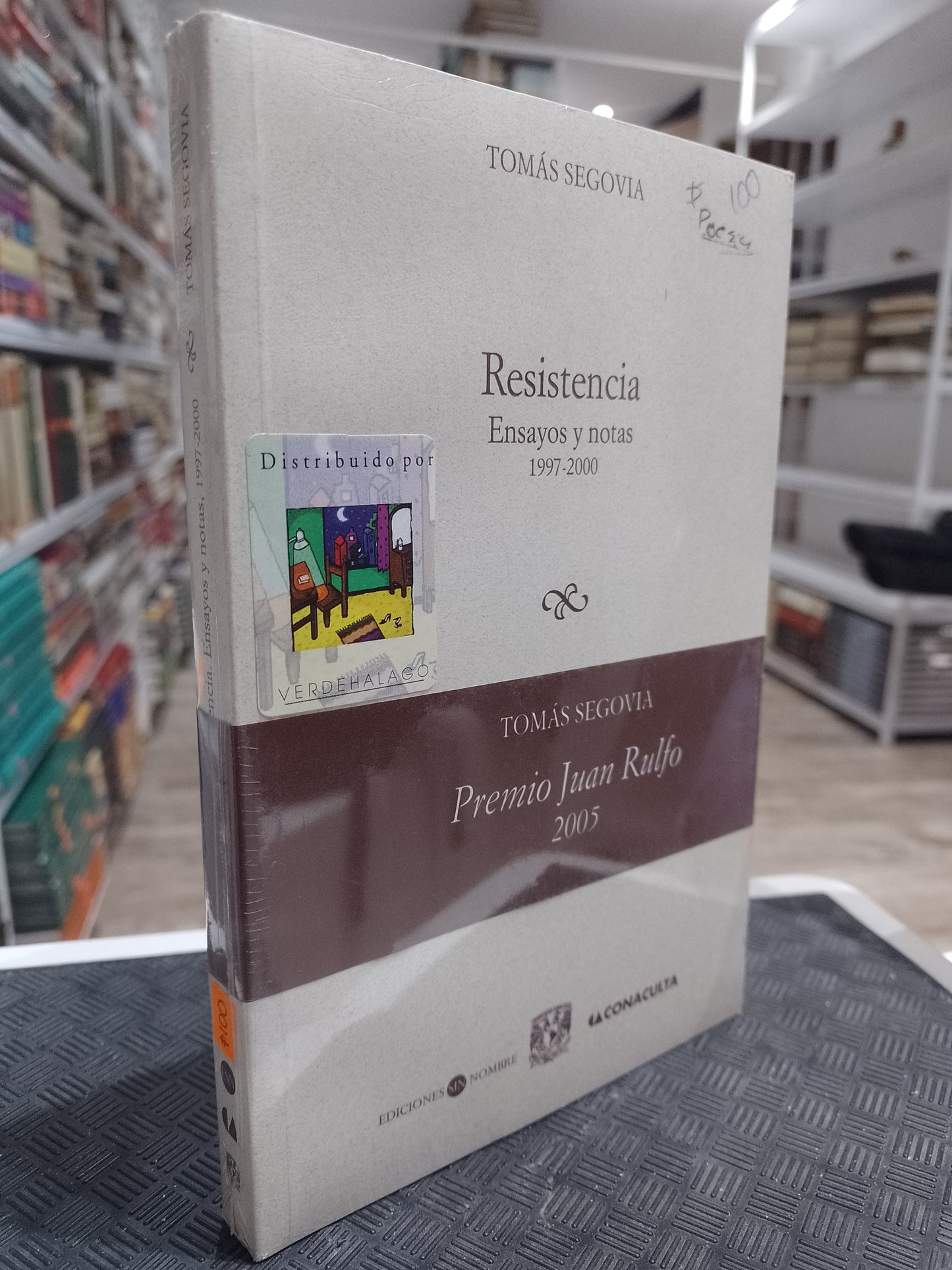 RESISTENCIA ENSAYOS Y NOTAS 1997 2000 POR TOMAS SEGOVIA USADO POESIA JUAREZ 515