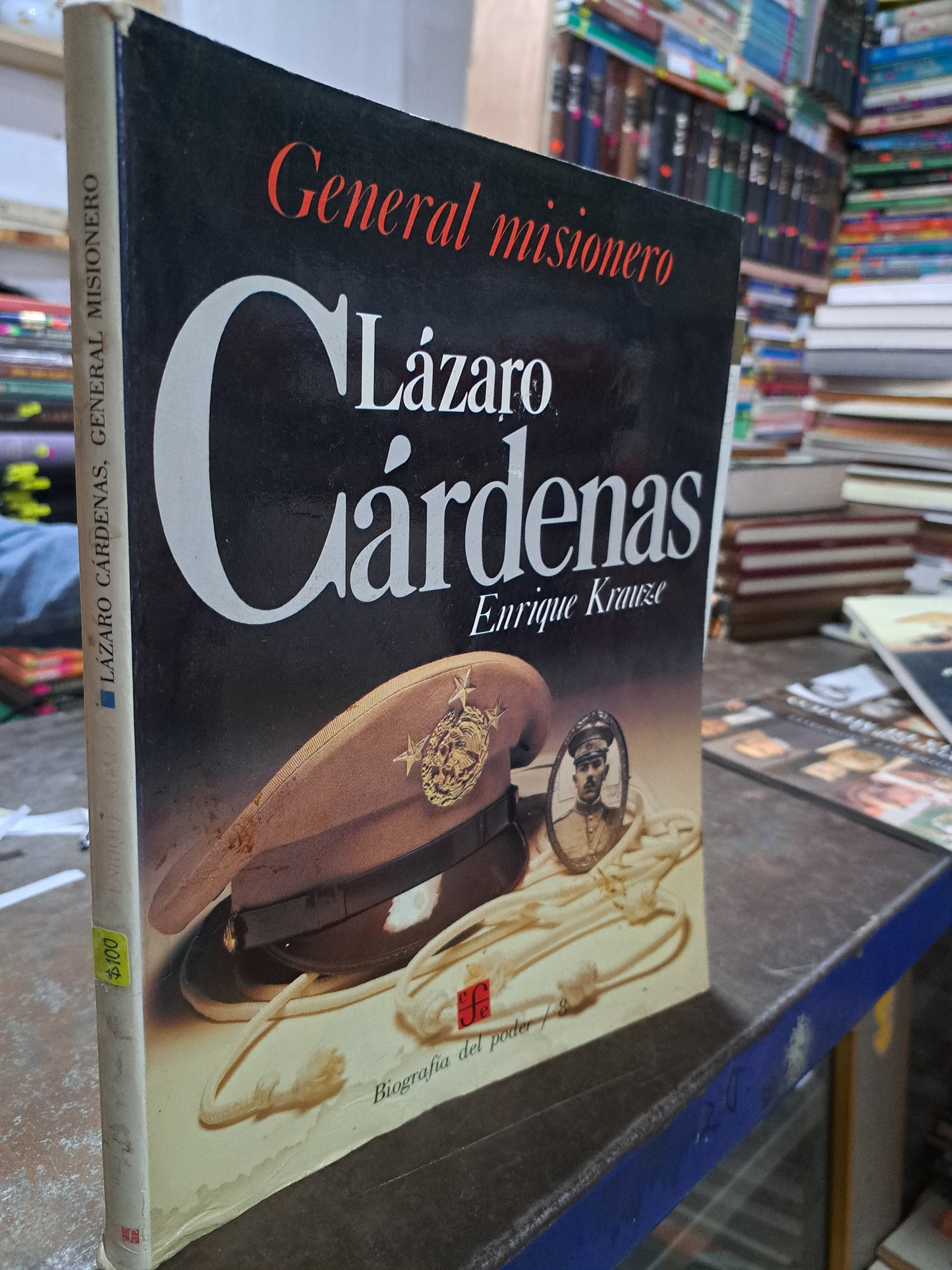 LAZARO CARDENAS GENERAL MISIONERO ENRIQUE KRAUZE USADO HISTORIA ALDAMA