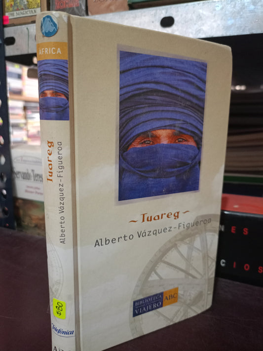 IUAREG POR ALBERTO VÁZQUEZ FIGUEROA USADO NOVELA LITERARIA 305