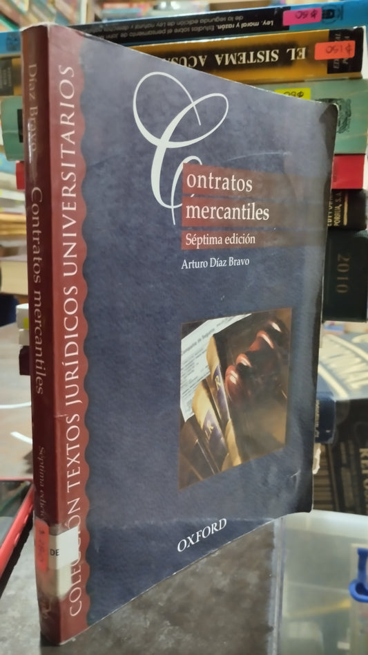 CONTRATOS MERCANTILES POR ARTURO DIAZ BRAVO LIBRO USADO DERECHO ALDAMA