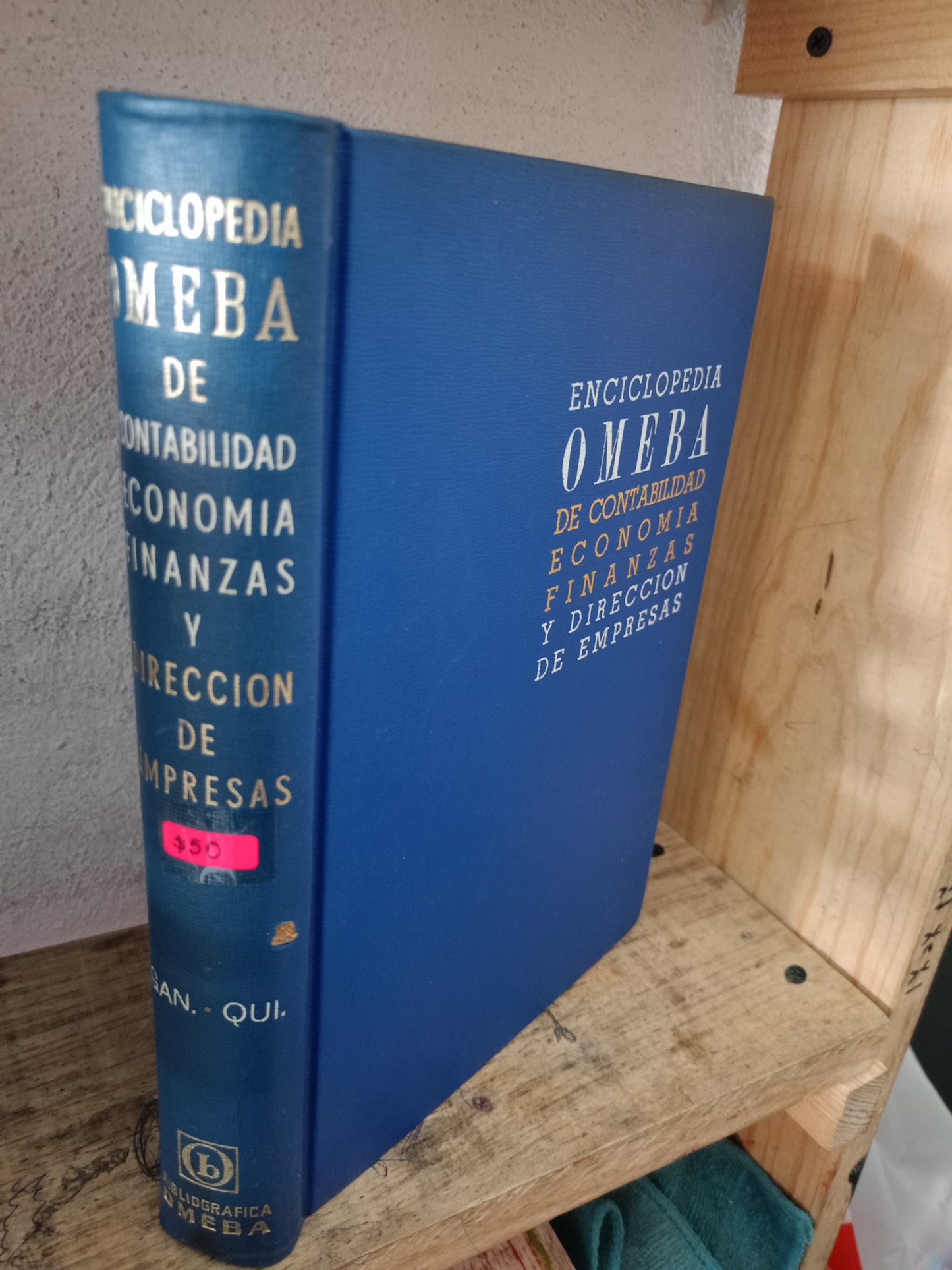 ENCICLOPEDIA OMEBA DE CONTABILIDAD FINANZAS ECONOMÍA Y DIRECCIÓN DE EMPRESAS POR JUAN RENÉ BACH USADO ADMINISTRACIÓN LITERARIO 305