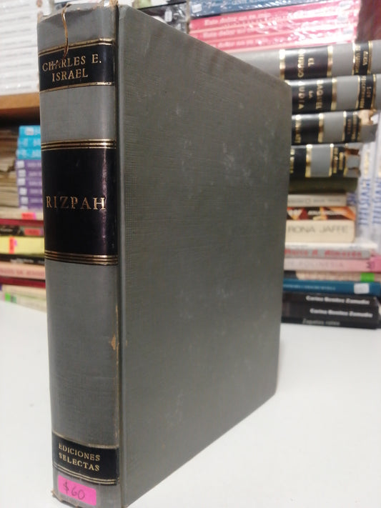 RIZPAH POR CHARLES E.ISRAEL USADO NOVELAS JUAREZ