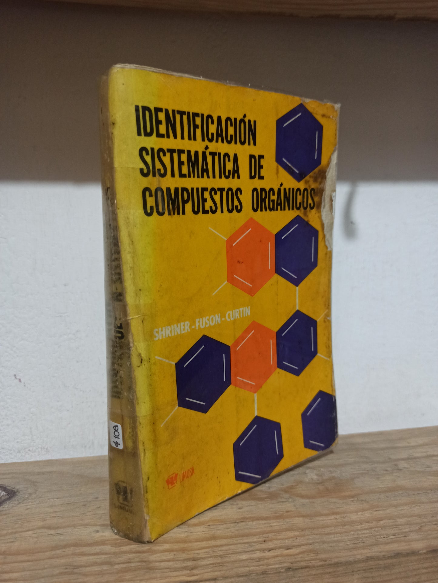 IDENTIFICACION SISTEMATICA DE COMPUESTOS ORGANICOS POR SHRINER FUSON Y CURTIN USADO QUÍMICA JUÁREZ