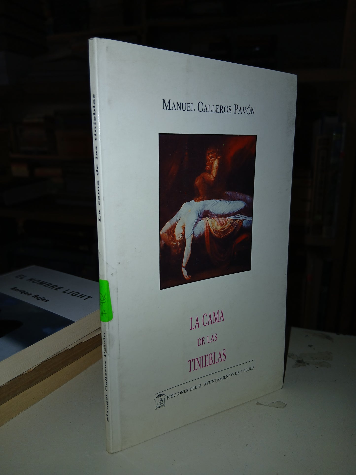 LA CAMA DE LAS TINIEBLAS POR MANUEL CALLEROS PAVÓN USADO NOVELA LITERARIO 207