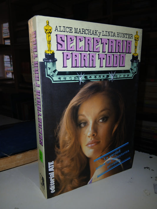 SECRETARÍA PARA TODO POR ALICE MARCHAK Y LINDA HUNTER USADO NOVELA LITERARIO 207