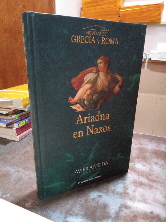 ARIADNA EN NAXOS POR JAVIER AZPEITIA USADO NOVELA ALDAMA