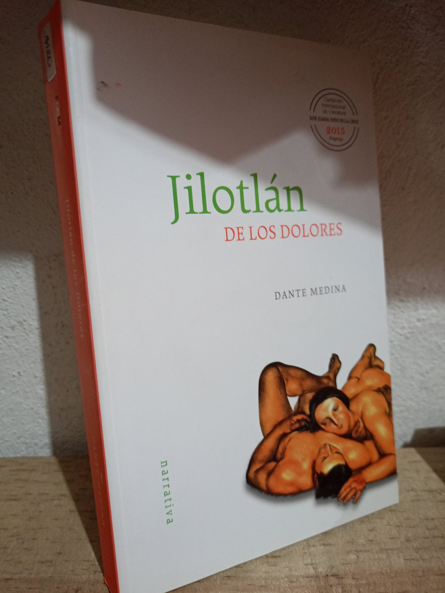 JILOTLAN DE LOS DOLORES DANTE MEDINA USADO NOVELA LITERARIO 305
