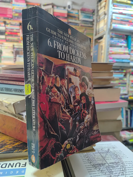 FROM DICKENS TO HARDY POR BORIS FORD USADO IDIOMAS JUAREZ 507