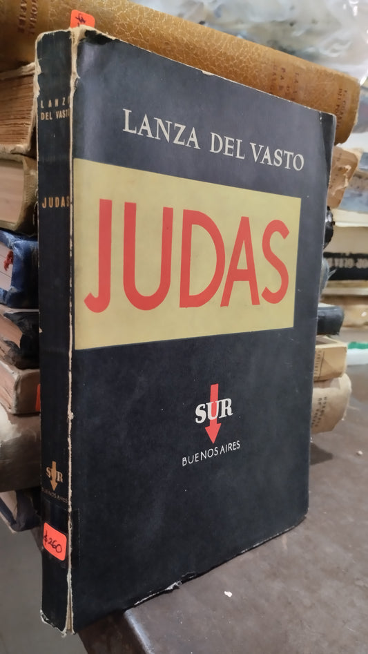 JUDAS POR LANZA DEL VASTO LIBRO USADO ANTIGUO ALDAMA