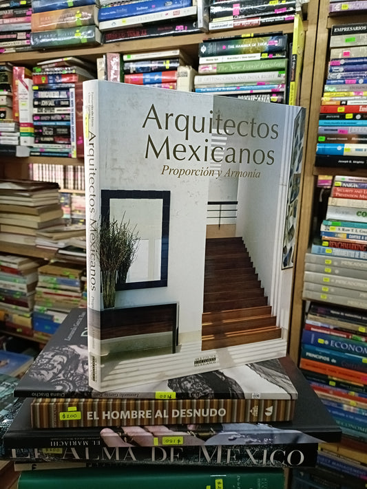 ARQUITECTOS MEXICANOS PROPORCIÓN Y ARMONÍA USADO ARTE LITERARIO 207