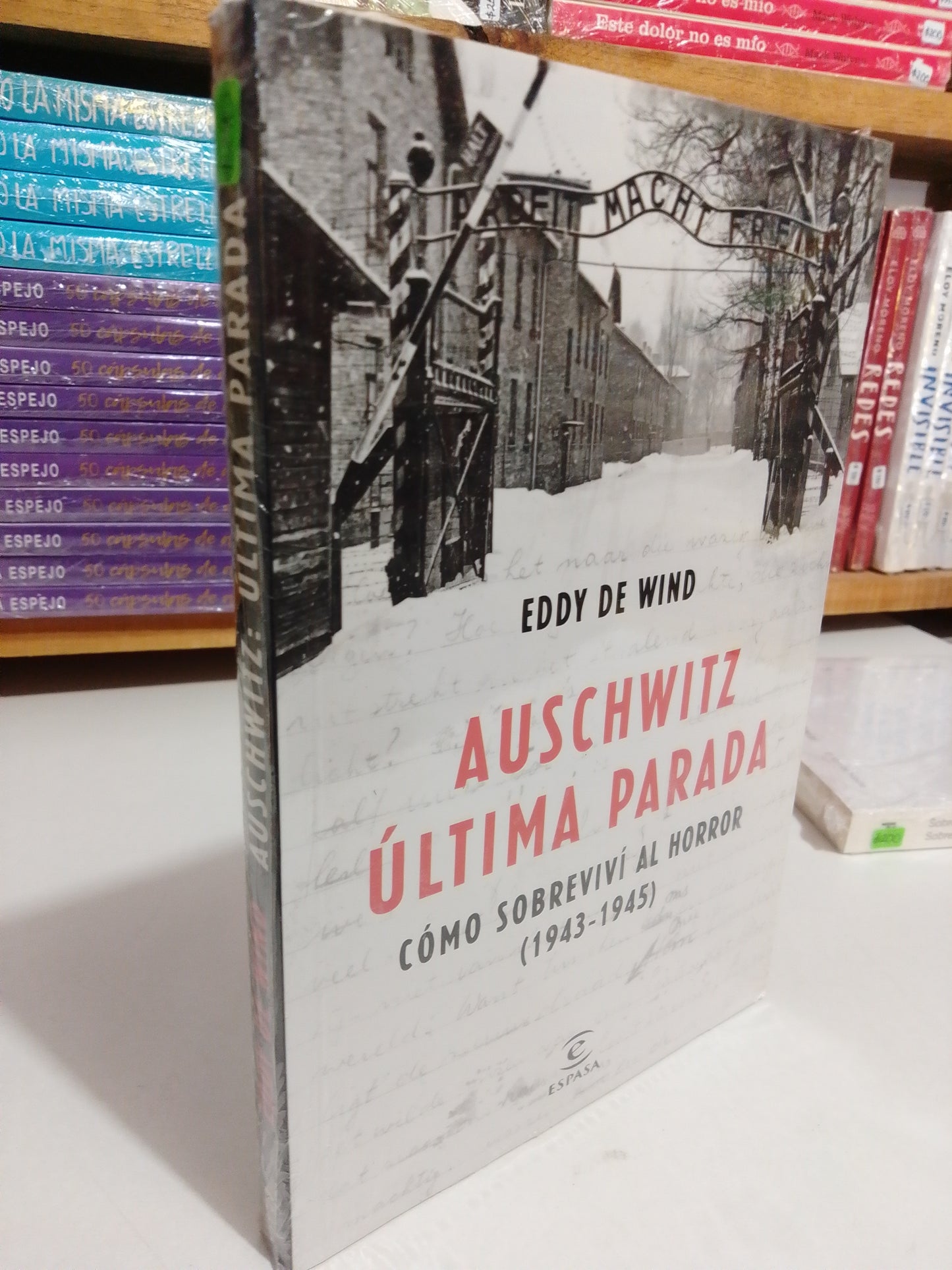 AUSCHWITZ ULTIMA PARADA POR EDDY DE WIND NUEVO JUAREZ
